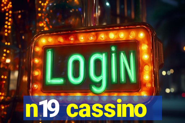 n19 cassino